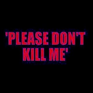 Please Dont Kill Me by DJ Cosmic Vision Download