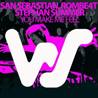 You Make Me Feel by San Sebastian X Rombe4t X Stephen Summer Download