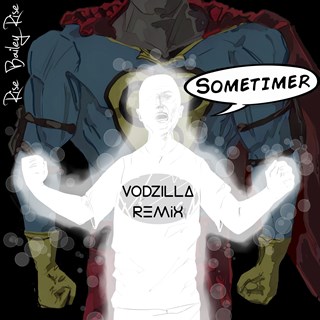 Sometimer by Vodzilla & Rise Bailey Rise Download