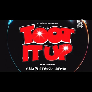 Toot It Up Extended Clean Edit by Pardison Fontaine ft Cardi B Download