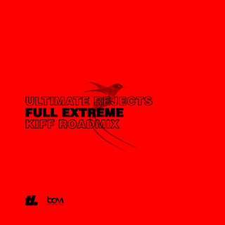 Full Extreme by Ultimate Rejects Download