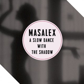 A Slow Dance With The Shadow by Masalex Download