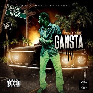 Gansta by Yung Core Download
