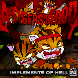 Implements Of Hell by A Tigers Blood ft Mina Download