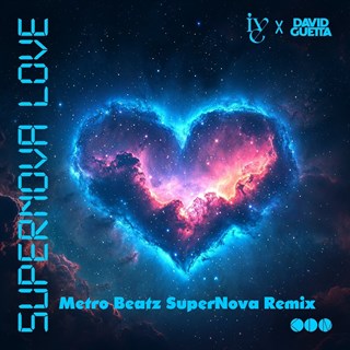 Supernova Love Extended by Ive X David Guetta Download