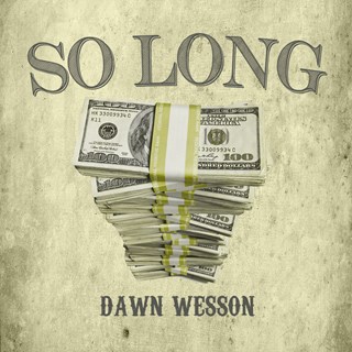 So Long by Dawn Weston Download