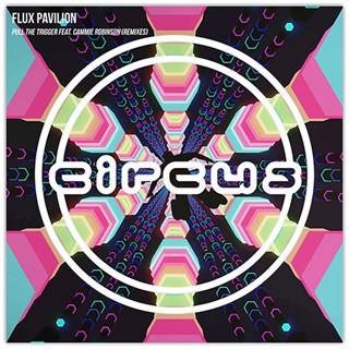 Pull The Trigger by Flux Pavilion ft Cammie Robinson Download