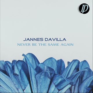Never Be The Same Again by Jannes Davilla Download