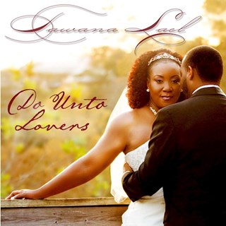 Do Unto Lovers by Tawana Lael Download