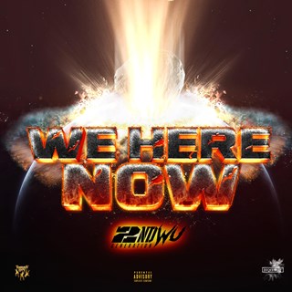 We Here Now by 2nd Generation Wu Download