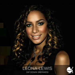 Dip Down by Leona Lewis Download