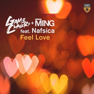 Feel Love by Game Chasers & Ming ft Nafsica Download