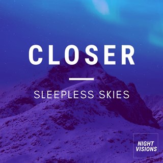 Closer by Sleepless Skies Download