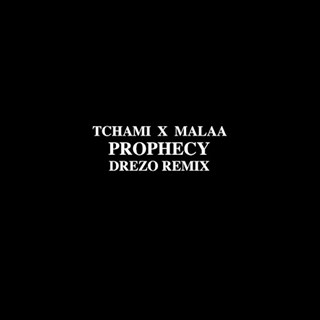 Prophecy by Tchami & Malaa Download