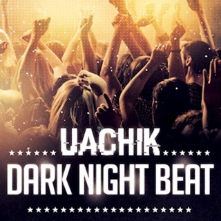 Dark Night Beat by Uachik Download