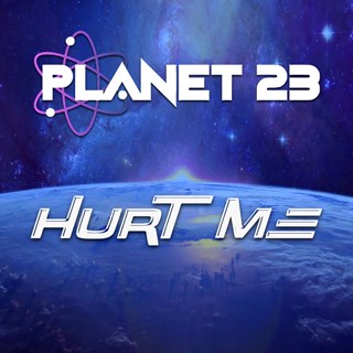 Hurt Me by Planet 23 Download