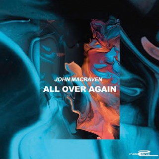 All Over Again by John Macraven Download