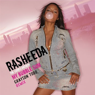 My Bubble Gum by Rasheeda, Grayson Todd Download