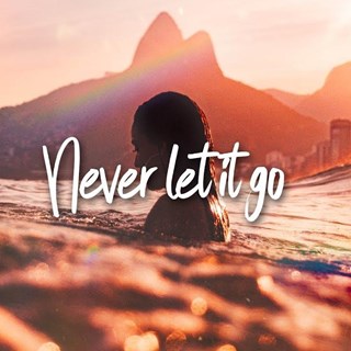 Never Let It Go by Kornhaus Download
