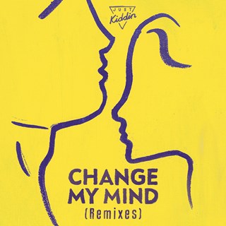 Change My Mind by Just Kiddin Download