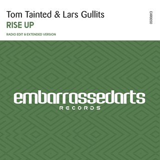 Rise Up by Tom Tainted & Lars Gullits Download