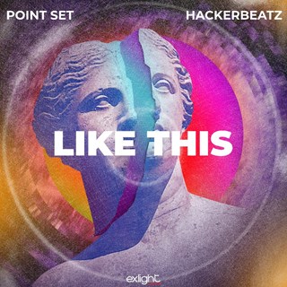 Like This by Point Set & Hackerbeatz Download