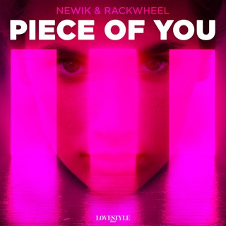 Piece Of You by Newik & Rackwheel Download
