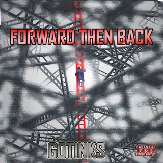 Forward Then Back by Gotinks Download