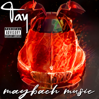 Maybach Music by Tay Download