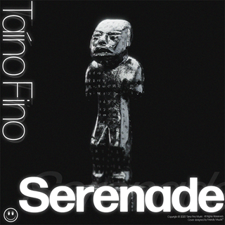 Serenade by Taino Fino Download