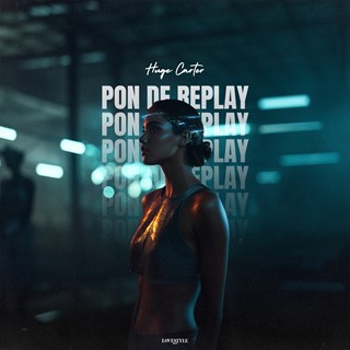 Pon De Replay by Huge Carter Download