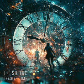 Chasing Time by Fr3sh Trx Download