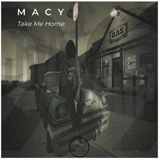 Take Me Home by Macy Download