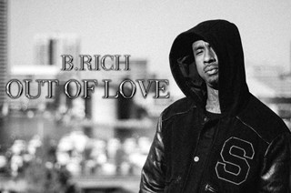 Out Of Love by B Rich Download
