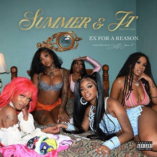 Ex For A Reason by Summer Walker ft Jt Of City Girls Download