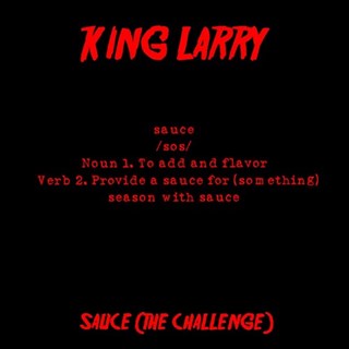 Sauce by King Larry Download