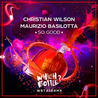 So Good by Cristian Wilson & Maurizio Basilotta Download