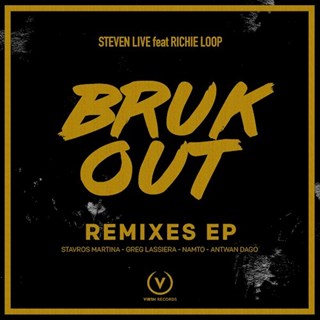 Bruk Out by Steven Live ft Richie Loop Download