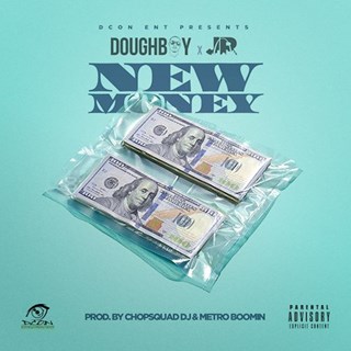 New Money by Doughboy ft Junior Download