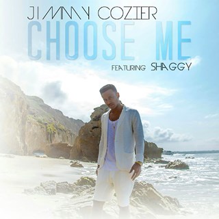 Choose Me by Jimmy Cozier ft Shaggy Download