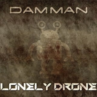 Lonely Drone by Damman Download