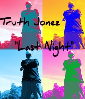 Last Night by Truth Jonez Download