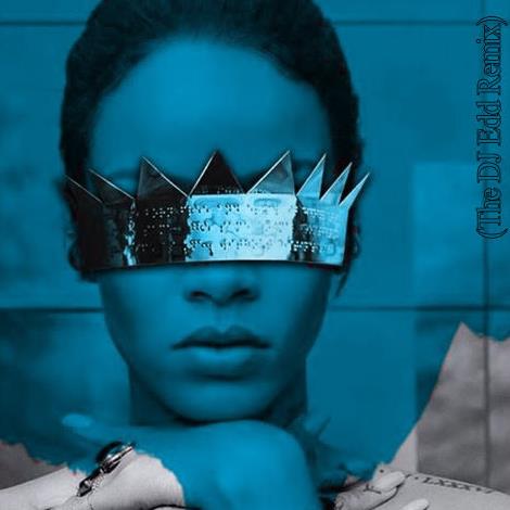 Rihanna ft Drake - Work - DJ Edd Remix - Download