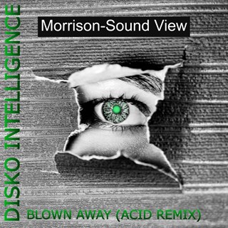 Blown Away by Morrison Sound View Download