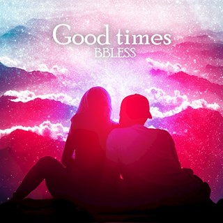Good Times by B Bless ft Shae Download