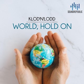 World Hold On by Klodnlodd Download