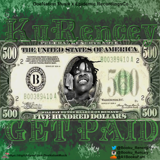 Get Paid Freestyle by Kurencey Download