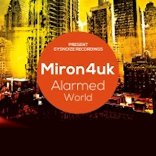 Alarmed World by Miron 4 UK Download