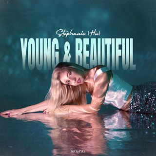 Young & Beautiful by Stephanie Hu Download