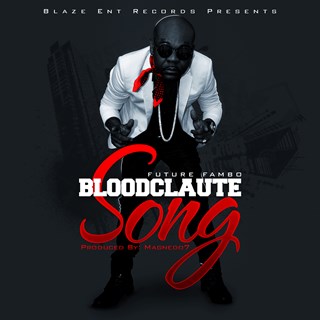 Bloodclaute by Future Fambo Download
